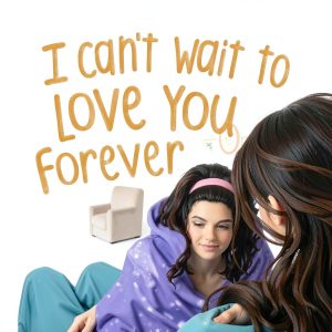 I Can't Wait to Love You Forever: A Heartwarming Children's Book for-0